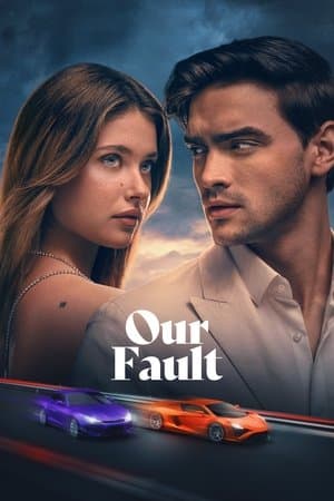 Poster for Our Fault